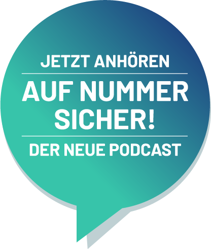 Podcast: Auf Nummer sicher!