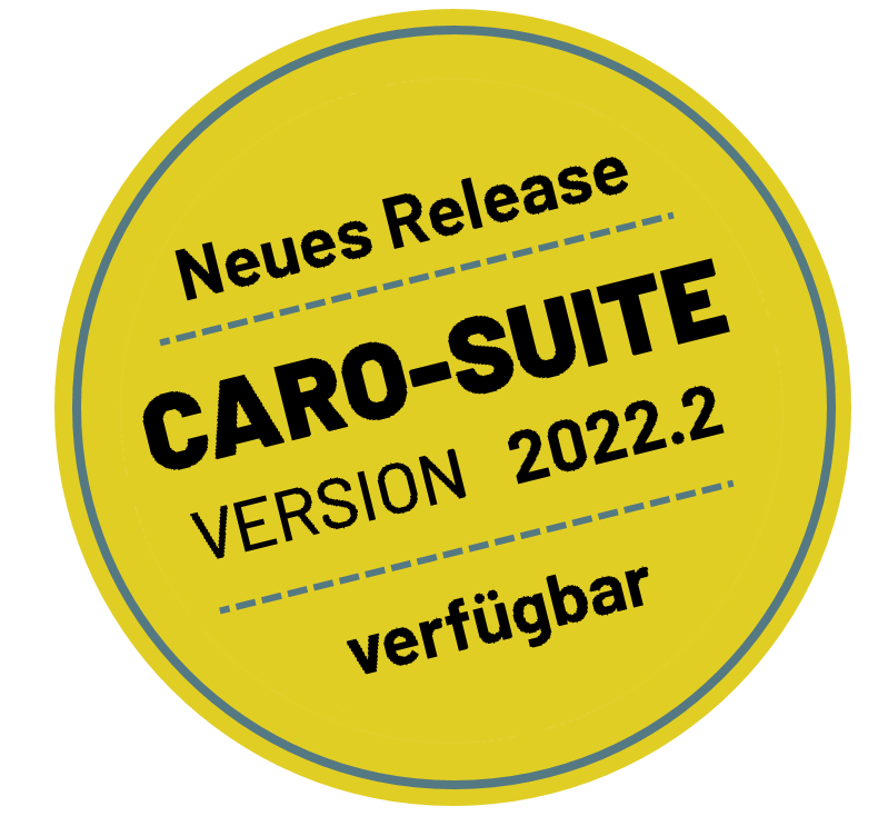 CARO-Suite Release Ankündigung 2022.2