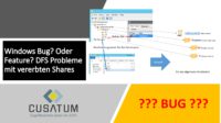 Windows-Bug-oder-Feature-DFS-Problem-mit-vererbten-Freigaben